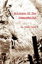Soldiers Of The Commonwealth af Ben Palmer-Drury