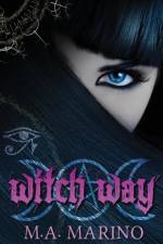 WITCH WAY af Deadra Krieger