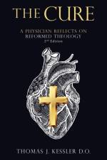 The Cure af Thomas J Kessler D O