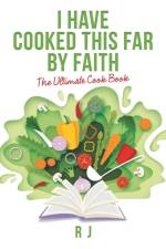 I Have Cooked This Far by Faith af R J
