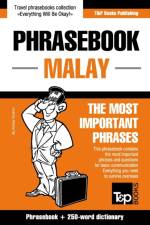 PHRASEBOOK - MALAY - THE MOST IMPORTANT af Andrey Taranov