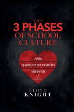 3 Phases of School Culture af Lloyd Knight