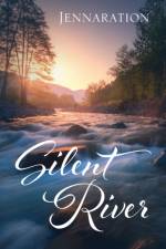 Silent River af Jennaration
