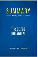 SUMMARY: THE 80-20 INDIVIDUAL:REVIEW AND af BUSINESSNEWS PUBLISH