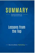 SUMMARY: LESSONS FROM THE TOP:REVIEW AND af BUSINESSNEWS PUBLISH