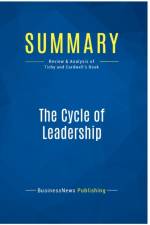 SUMMARY: THE CYCLE OF LEADERSHIP:REVIEW af BUSINESSNEWS PUBLISH