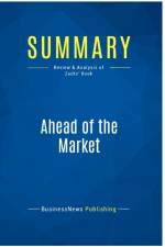 SUMMARY: AHEAD OF THE MARKET:REVIEW AND af BUSINESSNEWS PUBLISH