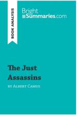 The Just Assassins by Albert Camus (Book Analysis) af Bright Summaries