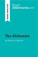 THE ALCHEMIST BY PAULO COELHO  BOOK ANAL af Bright Summaries