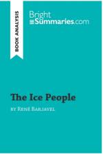 The Ice People by Rene Barjavel (Book Analysis) af Bright Summaries