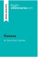 Nausea by Jean-Paul Sartre (Book Analysis) af Bright Summaries
