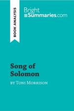 Song of Solomon by Toni Morrison (Book Analysis) af Bright Summaries
