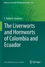 The Liverworts and Hornworts of Colombia and Ecuador af S. Robbert Gradstein
