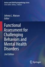Functional Assessment for Challenging Behaviors and Mental Health Disorders