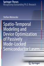 Spatio-Temporal Modeling and Device Optimization of Passively Mode-Locked Semiconductor Lasers af Stefan Meinecke