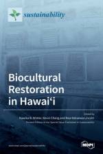 Biocultural Restoration in Hawai'i af KAWIKA B.WINTER