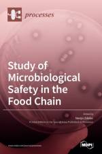 Study of Microbiological Safety in the Food Chain af Nevijo Zdolec