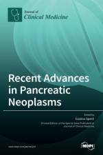 Recent Advances in Pancreatic Neoplasms af COSIMO SPERTI