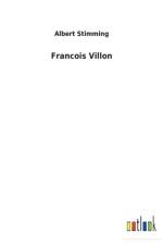 Francois Villon af Albert Stimming