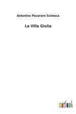 La Villa Giulia af Antonino Pecoraro Scimeca