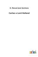 Cartas a Lord Holland