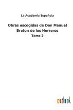Obras escogidas de Don Manuel Breton de los Herreros