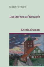 Das Sterben auf Neuwerk af Dieter Heymann