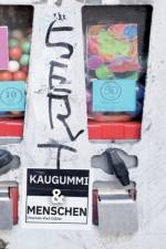 KAUGUMMI   MENSCHEN af JOHANNES-PAU D BLER