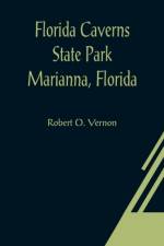 Florida Caverns State Park Marianna, Florida af Robert O Vernon