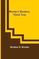 Brooks's Readers, Third Year af Stratton D Brooks