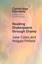 Reading Shakespeare through Drama af Jane Coles