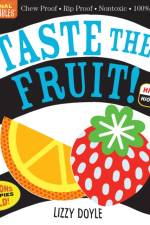 Indestructibles: Taste the Fruit! (High Color High Contrast) af Amy Pixton
