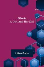 Gloria af Lilian Garis