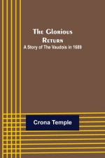 The Glorious Return af Crona Temple