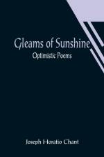 Gleams of Sunshine af Joseph Horatio Chant