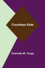 Countess Kate af Charlotte M Yonge