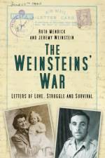 The Weinsteins' War af Ruth Mendick