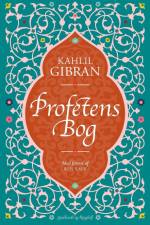 Profetens bog af Kahlil Gibran
