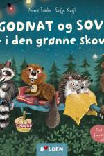 Godnat og sov - i den grønne skov af Anna Taube