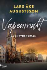 Vapenmakt af Lars Åke Augustsson