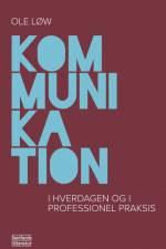 Kommunikation af Ole Løw