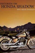 Historien om Honda Shadow af Poul Helge Andersen