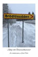 Brödlösudden : Skog och Gammelhemmet af Edith Hult