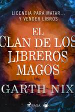 El clan de los libreros magos af Garth Nix