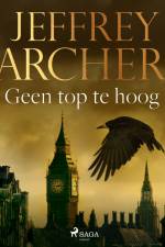Geen top te hoog af Jeffrey Archer