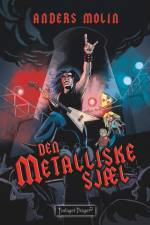 Den Metalliske Sjæl af Anders Molin