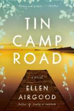 Tin Camp Road af Ellen Airgood