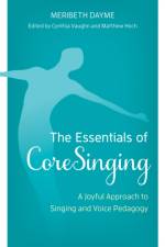 The Essentials of CoreSinging af Meribeth Dayme