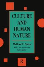 Culture and Human Nature af Melford E. Spiro