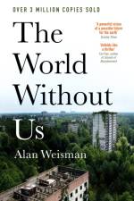 The World Without Us af Alan Weisman